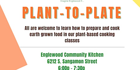 PLANT-TO-PLATE: COOKING CLASS