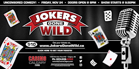 Jokers Gone Wild Calgary - Ft Ben Proulx, Mike Dambra, Scott Porteous primary image