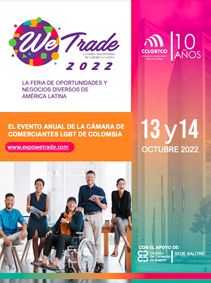 Imagen de WETRADE 2022 - FERIA - Cámara de Comerciantes LGBT de Colombia 10 años