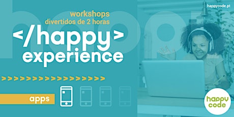 Imagem principal de HAPPY EXPERIENCE - APP INVENTOR (LX - CAMPO DE OURIQUE)