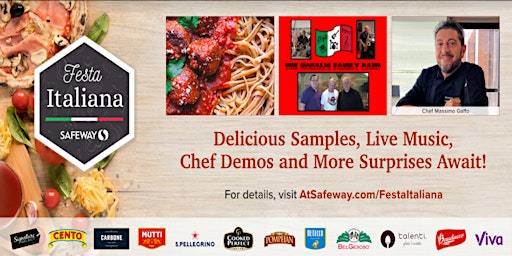Join Safeway in celebrating Festa Italiana!