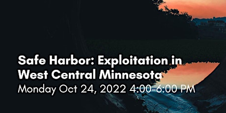 Safe Harbor: Exploitation in West Central Minnesota