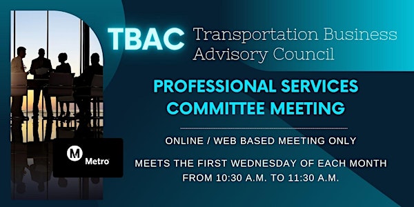 TBAC Professional Services Committee Meeting - WEB/ONLINE MEETING ONLY