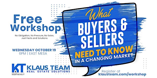 What Buyers and Sellers Need to Know in a Changing Market