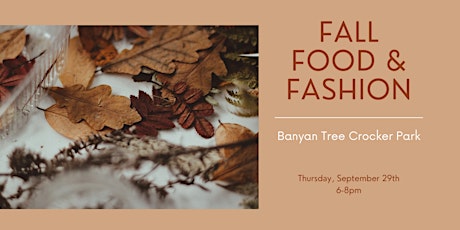Fall, Food & Fashion Event