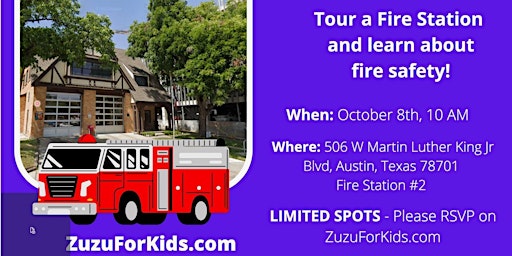 Tour a Fire Station and learn about fire safety!