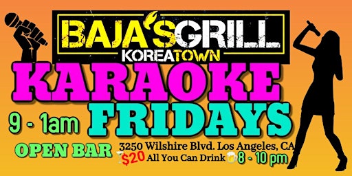 Karaoke Fridays @ Bajas K-Town