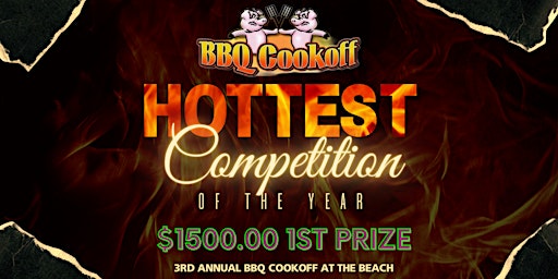 3rd Annual BBQ Cookoff At The Beach