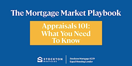 Appraisals 101: What You Need to Know