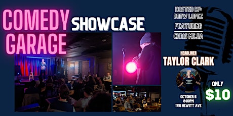 Comedy Garage Showcase With Taylor Clark