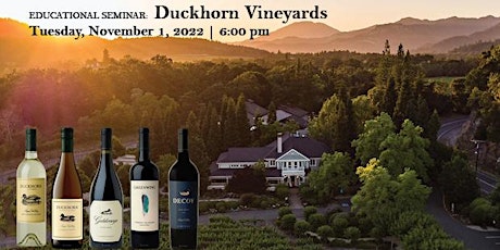 Educational Seminar: Duckhorn Vineyards