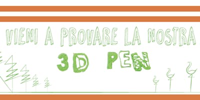 Open Day Gratuito Penna 3D Kentstrapper