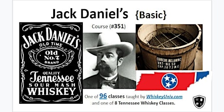Jack Daniel's Brands Tasting Class B.Y.O.B. (Course #351)
