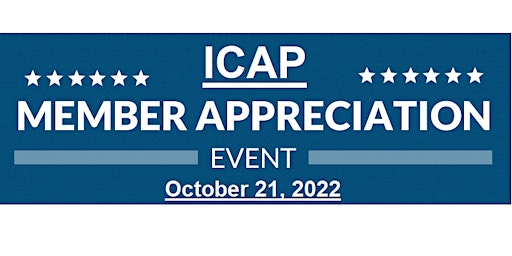 ICAP’s Membership Appreciation Event