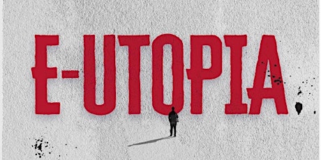 INDUSTRY | E-Utopia | Le Strade del Suono 2022 | 27 settembre H 21.00