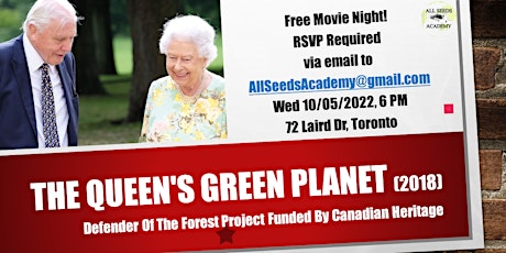 Movie Night "The Queen's Green Planet"