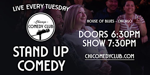 Chicago Comedy Club at the House of Blues!