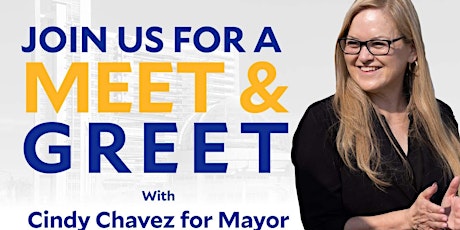 The Flores Family Meet & Greet with Cindy Chavez for Mayor