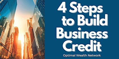 4 Steps to Build Business Credit