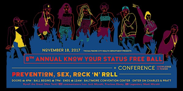 8th Annual Know Your Status Free Ball + Conference : Prevention, Sex, Rock 'N' Roll