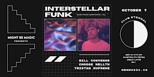 Might Be Magic // Interstellar Funk (Rush Hour | Dekmantel | NL)