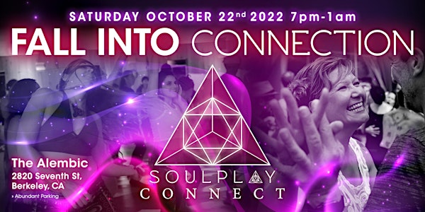 SoulPlay Connect 10/22 - "Fall Into Connection"