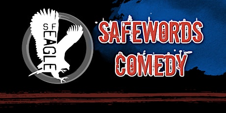 Safewords Comedy Showcase