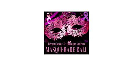 Breast Cancer Awareness Masquerade Ball