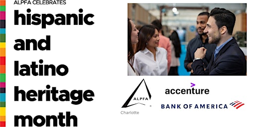 Bank of America, Accenture, & ALPFA CLT Hispanic Heritage Month Happy Hour