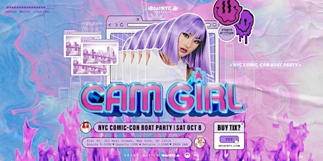 CAM GIRL Presents Comic-Con Boat Party NYC 2022