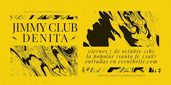 Jimmy Club + Denita en la Popular