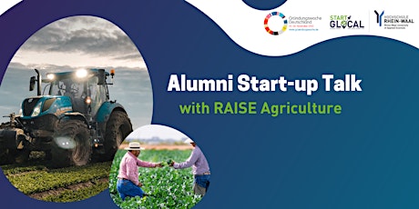 Hauptbild für Alumni Start-up Talk with RAISE Agriculture
