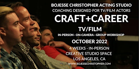 Craft+Career TV/Film (LA) · In-Person · On Camera · Group Workshop · OCT