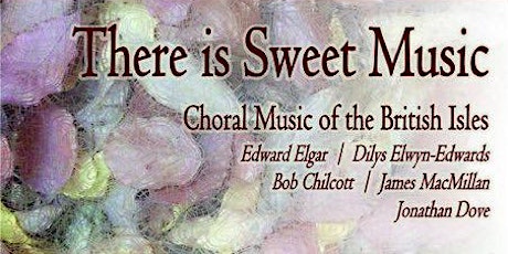 Imagen principal de Collegium Singers Concert - There is Sweet Music