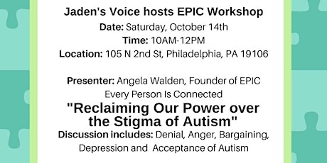 Community Workshop: "Reclaiming Our Power Over the Stigma of Autism" primary image