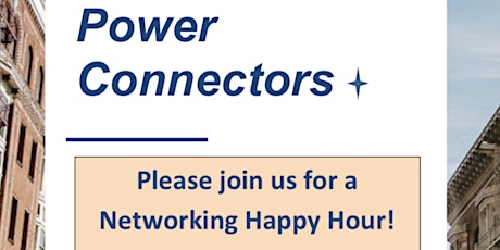 Power Connectors Networking Group Happy Hour!
