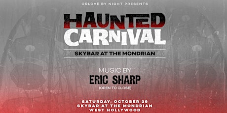 Haunted Carnival at Skybar [Saturday, 10/29]