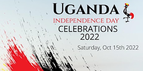 UGANDA @60 (Independence Celebration)