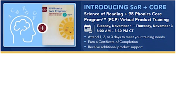 Science of Reading + 95 Phonics Core Program™ Virtual Product Training