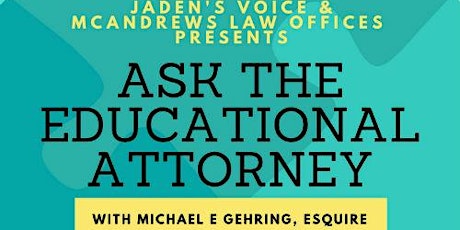 Community Workshop "Ask the Educational Attorney" Special Education Litigation  primary image