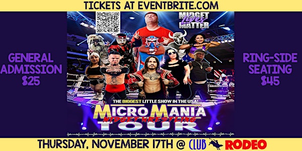 Micro Mania Tour "Midget Wrestling"