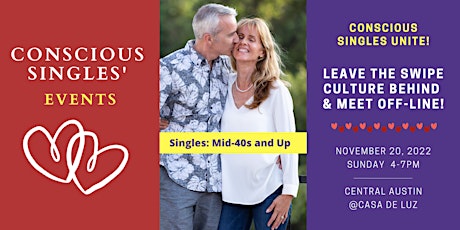 Conscious Singles' Event (Mid 40s and Up) November 2022
