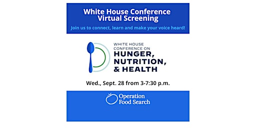 Virtual Screening: White House Conference on Hunger, Nutrition and Health