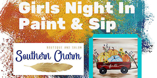 Southern Charm Girls Night In - Paint and Sip