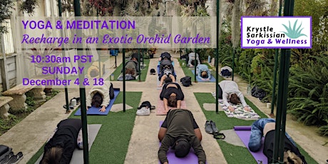 Yoga Recharge in an Exotic Orchid Garden (`12/4)