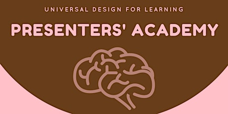 Universal Design for Learning (UDL) Presenters' Academy (Training #2) for COE Providers primary image