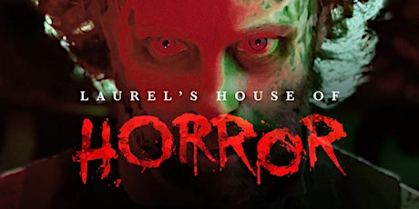 Laurel's House of Horror - Paranormal Investigations