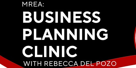 MREA: Business Planning Clinic