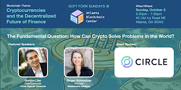 The Fundamental Question: How Can Crypto Solve Problems in the World?