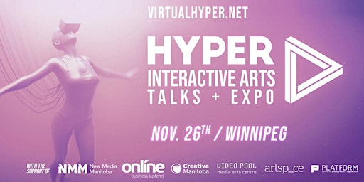 HYPER Winnipeg - Interactive Arts Conference